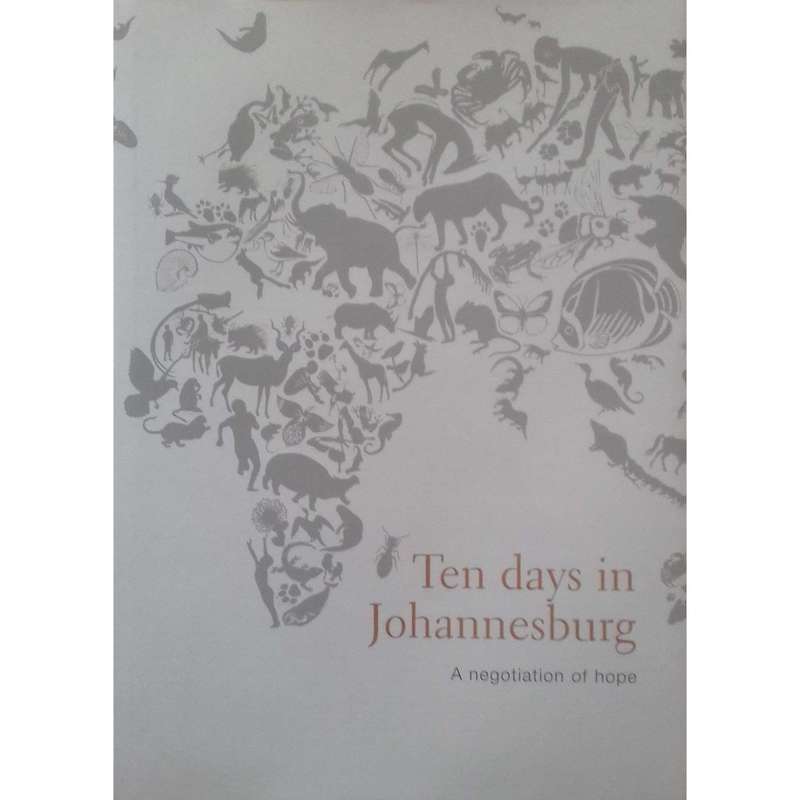 Ten Days in Johannesburg: A Negotiation of Hope