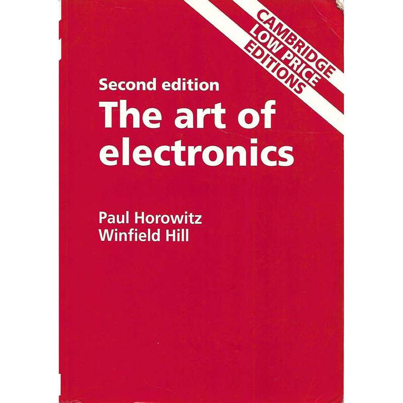 The Art of Electronics (Second Edition) | Paul Horowitz & Winfield Hill
