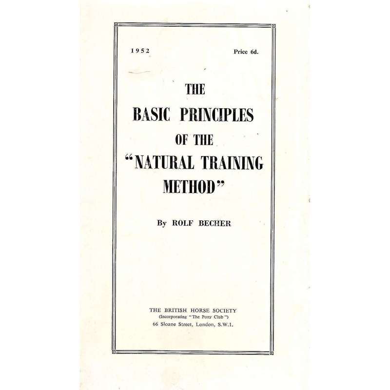The Basic Principles of the "Natural Training Method" | Rolf Becher