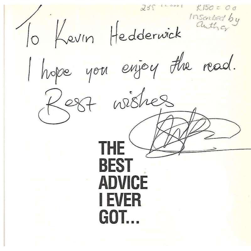 The Best Advice I Ever Got: Spreading Ideas that Push South Africans Forward (Inscribed by Author...