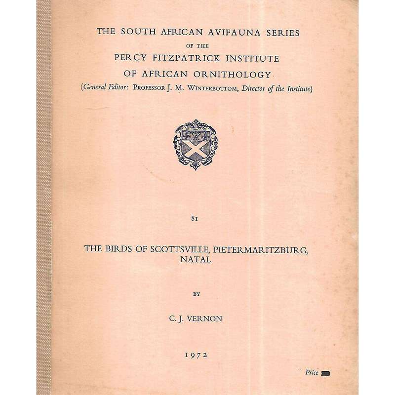 The Birds of Scottsville, Pietrmaritzburg, Natal | C. J. Vernon
