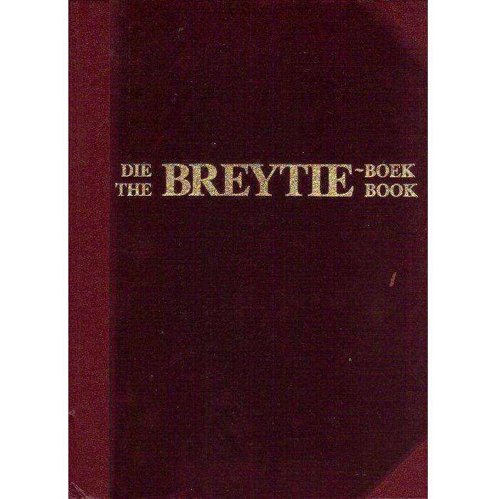 The Breytie Book, English, Afrikaans Edition (Limited Edition Number 30\500, Special Binding) | P...