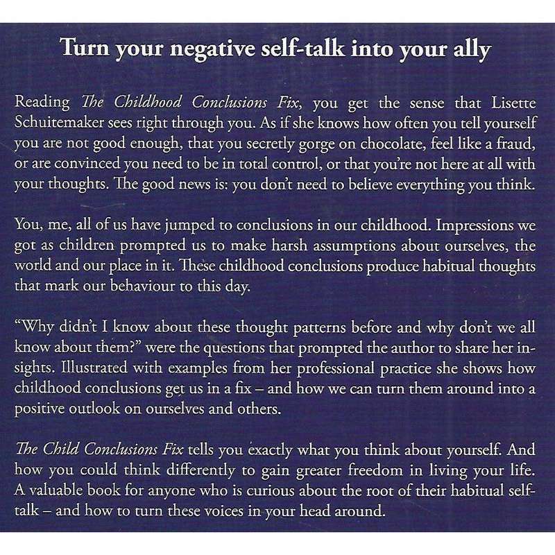 The Childhood Conclusions Fix: Turning Negative Self-Talk Around | Lisette Schuitemaker