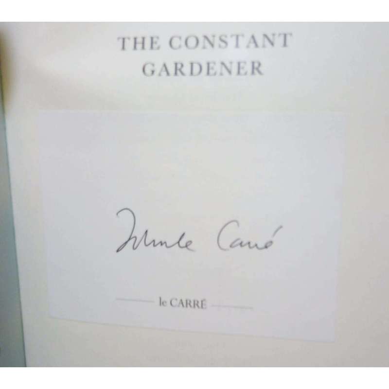 The Constant Gardener (Signed by the Author - tipped in-) |  John Le Carre