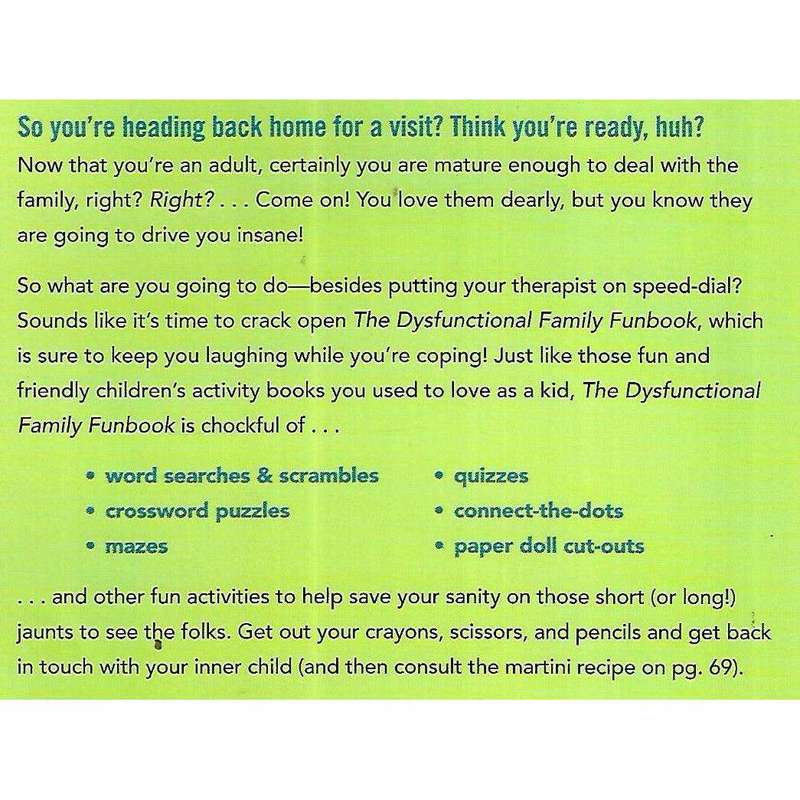 The Dysfunctional Family Funbook: Games & Activities to Keep You Sane Your Whole Visit Home | Cat...