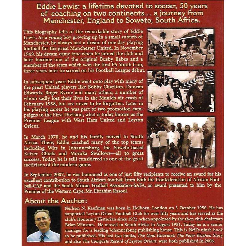 The Eddie Lewis Story: From Manchester to Soweto (Inscribed by Author) | Eddie Lewis & Neilson N....