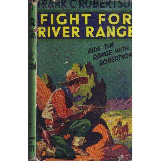 The Fight for River Range | Frank C. Robertson