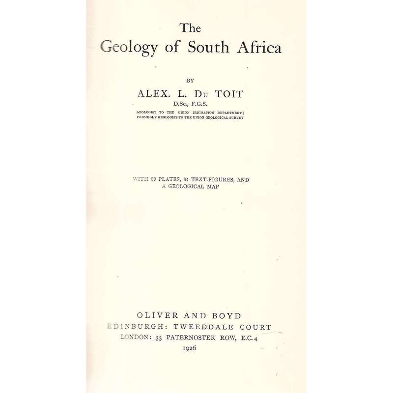 The Geology of South Africa (First Edition, 1926) | Alex. A. du Toit