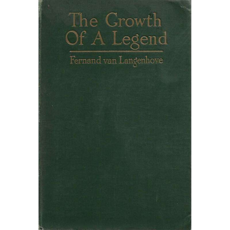 The Growth of a Legend (With Handwritten Letter by Author) | Fernand van Langenhoven