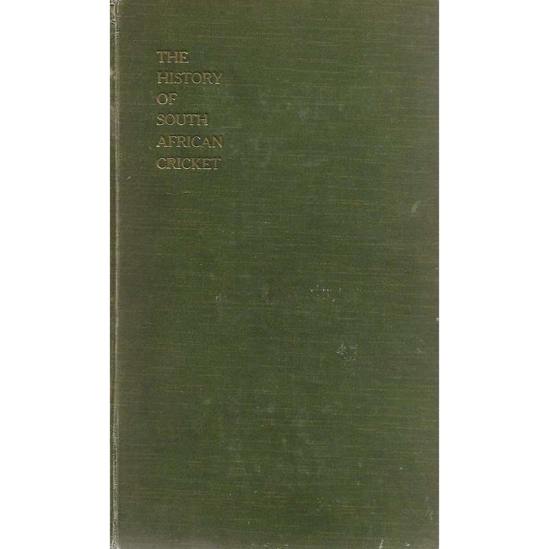 The History of South African Cricket | M. W. Luckin (Ed.)