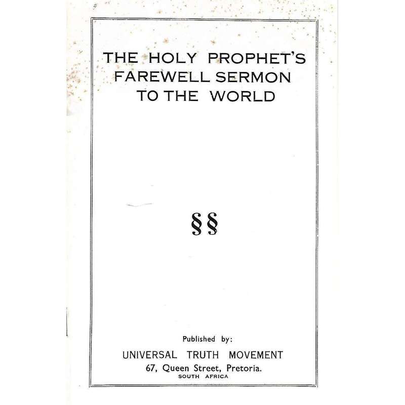 The Holy Prophet's Farewell Sermon to the World