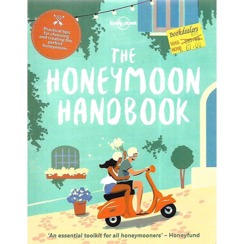 The Honeymoon Handbook | Sarah Baxter, et al.