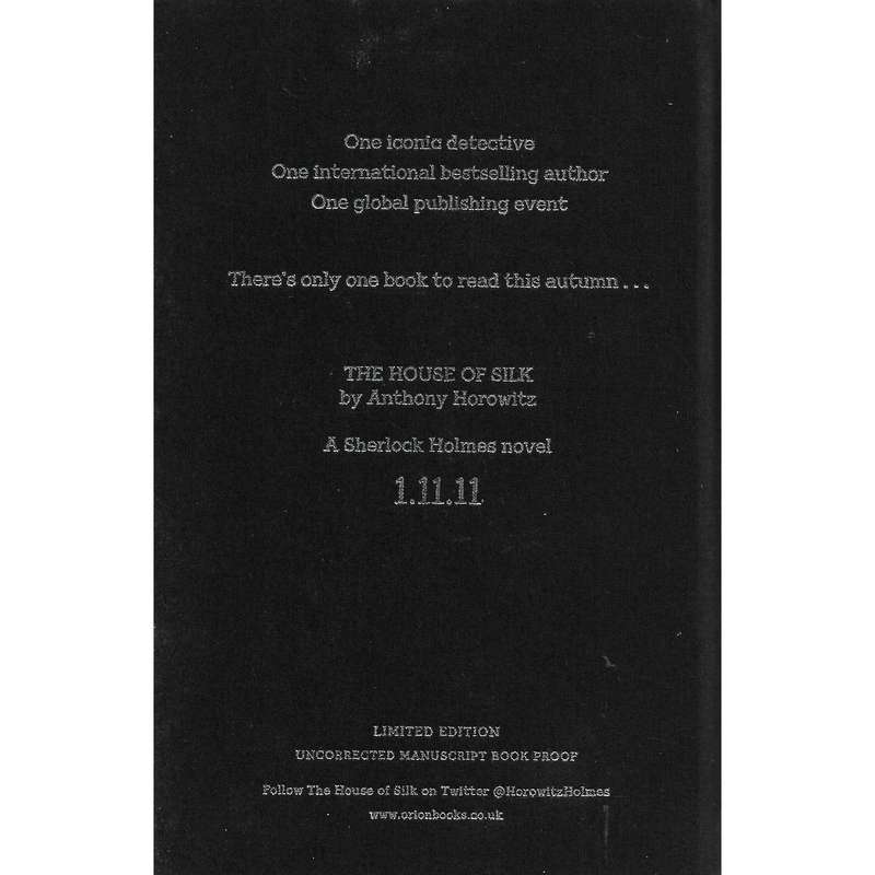 The House of Silk (Limited Edition Proof Signed and Dedicated by Author) | Anthony Horowitz