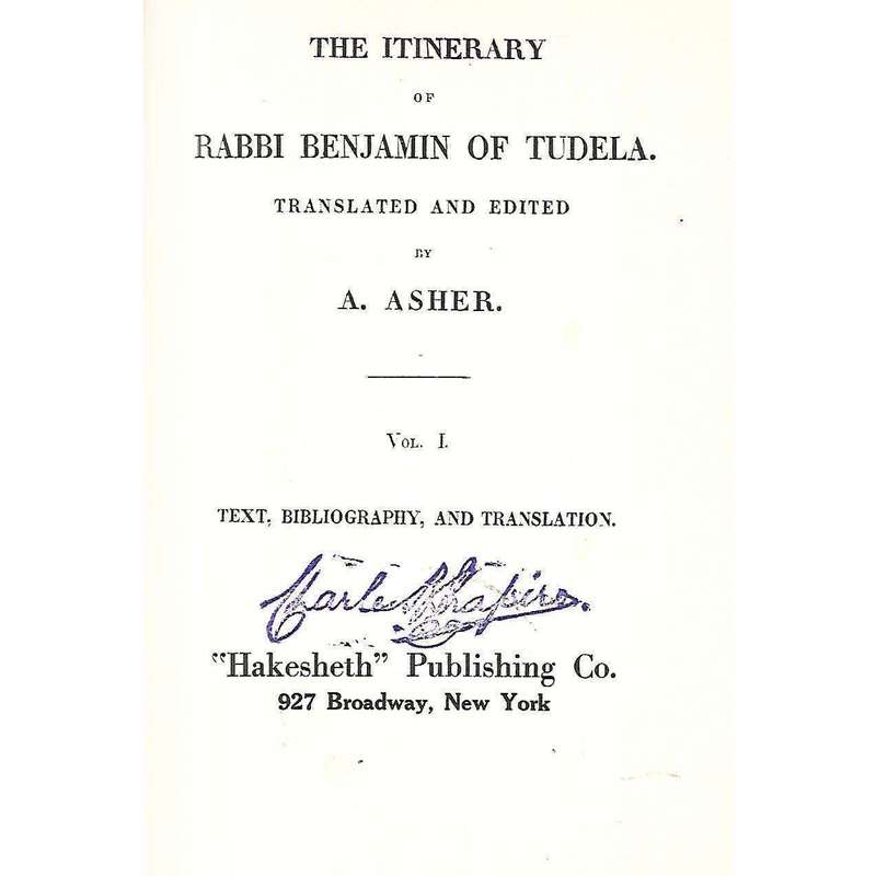 The Itinerary of Rabbi Benjamin of Tudela (Vol. 1) | A. Asher (Ed.)