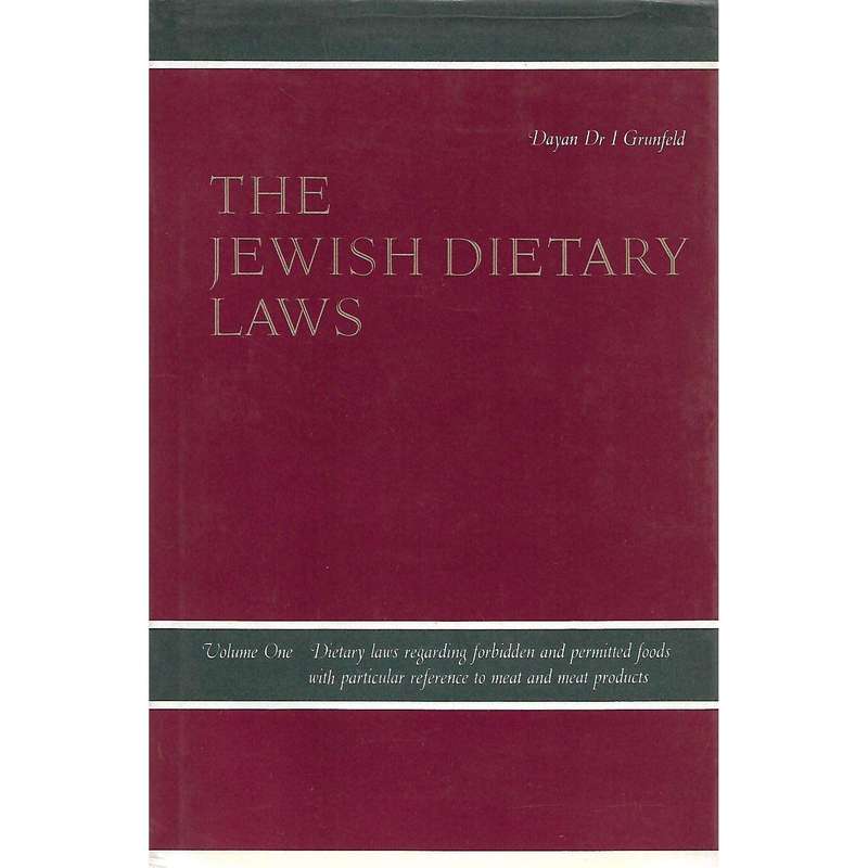The Jewish Dietary Laws (In Two Volumes) | Dayan Dr. I. Grunfeld