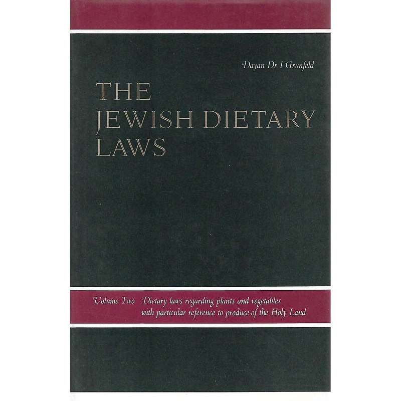 The Jewish Dietary Laws (In Two Volumes) | Dayan Dr. I. Grunfeld