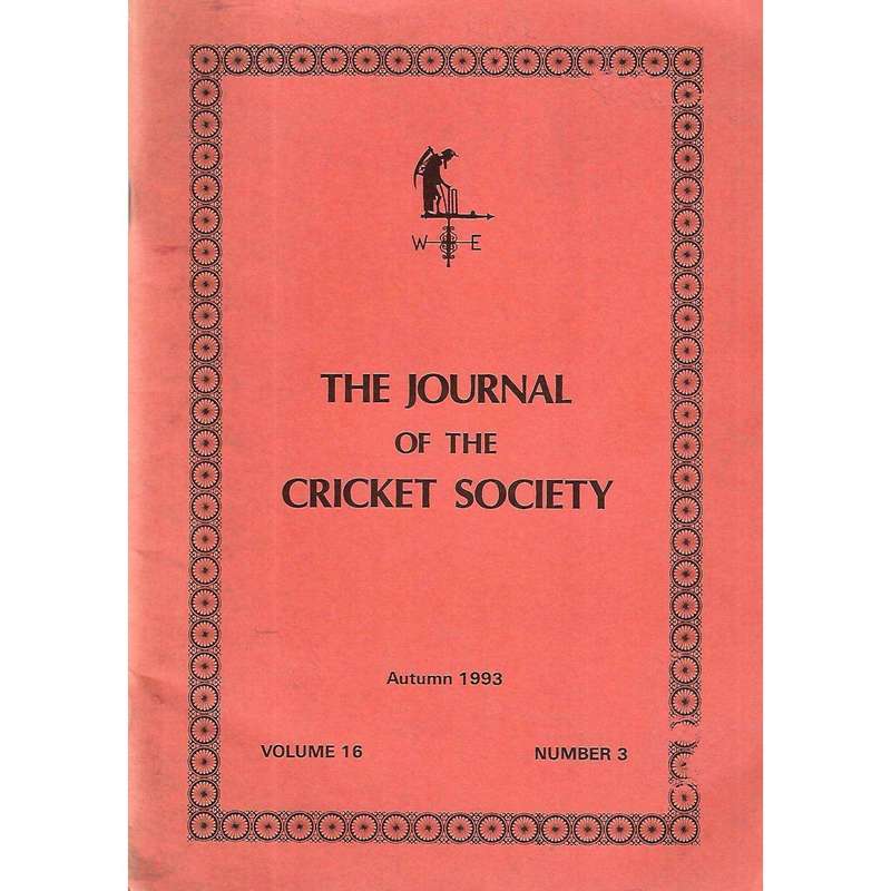 The Journal of The Cricket Society (Vol. 16, No. 3, Autumn 1993)