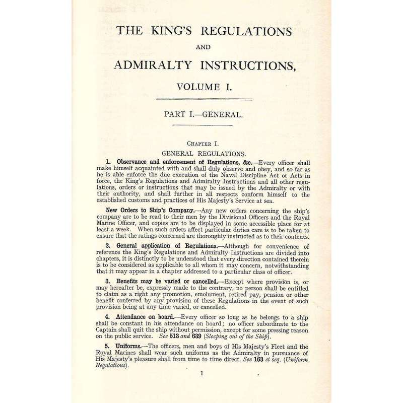 The King's Regulations and Admiralty Instructions for the Government of His Majesty's Naval Servi...