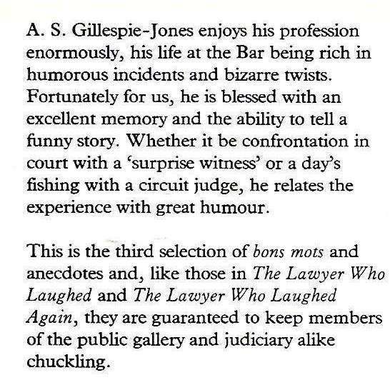 The Lawyer Who Laughed Longer | A. S. Gillespie-Jones