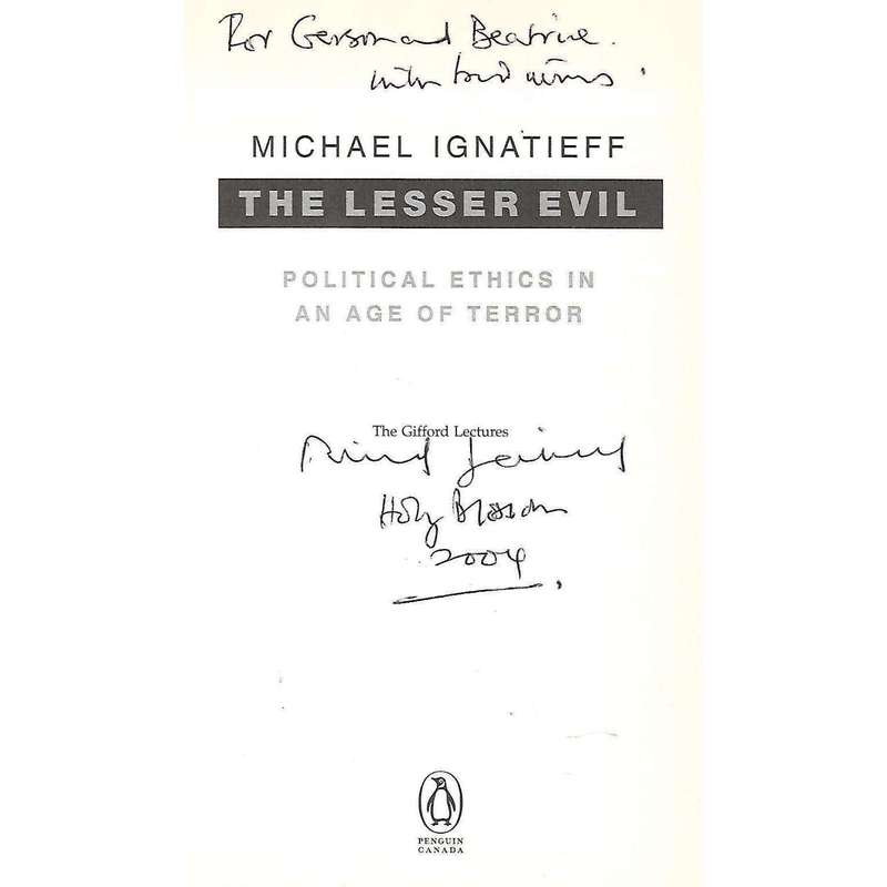 The Lesser Evil: Political Ethics in an Age of Terror (Possibly Inscribed by Author) | Michael Ig...