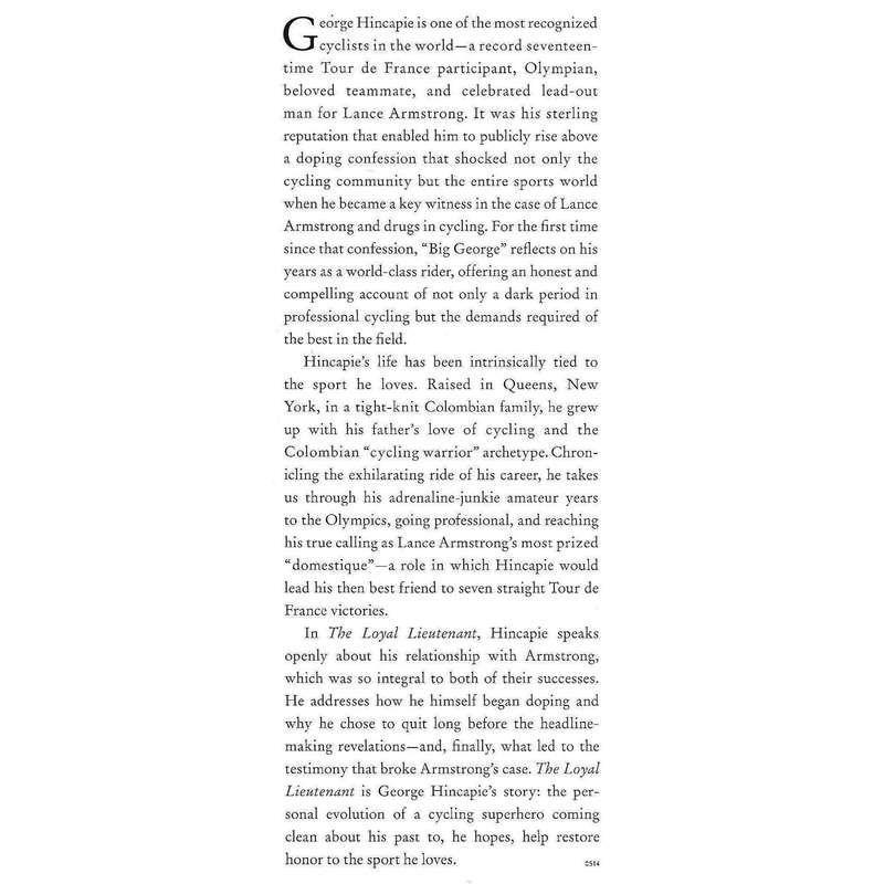 The Loyal Lieutenant: My Story | George Hincapie & Craig Hummer