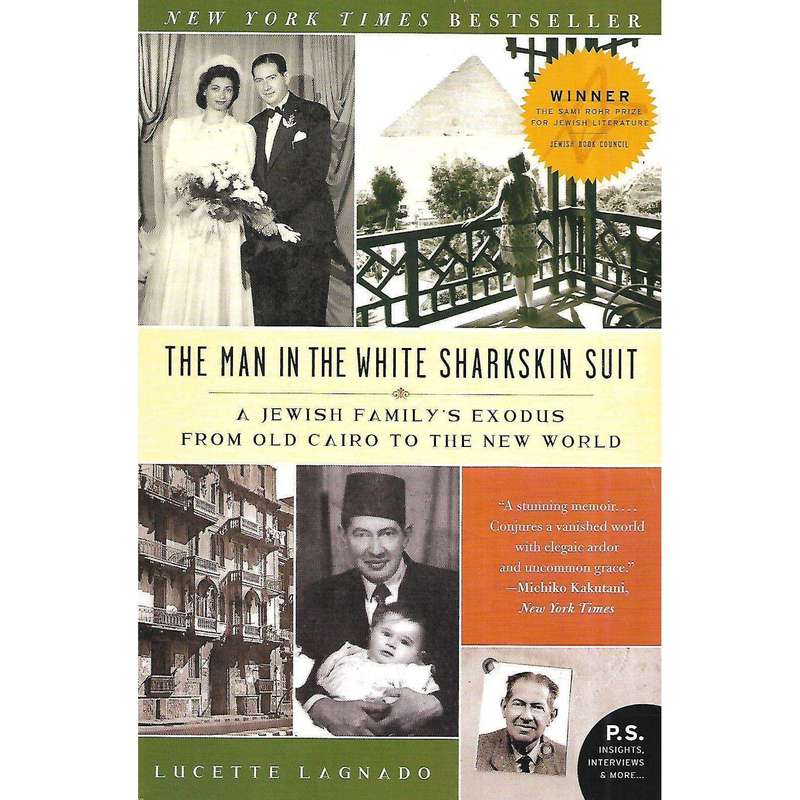 The Man in the White Sharkskin Suit: A Jewish Family's Exodus from Old Cairo to the New World | L...