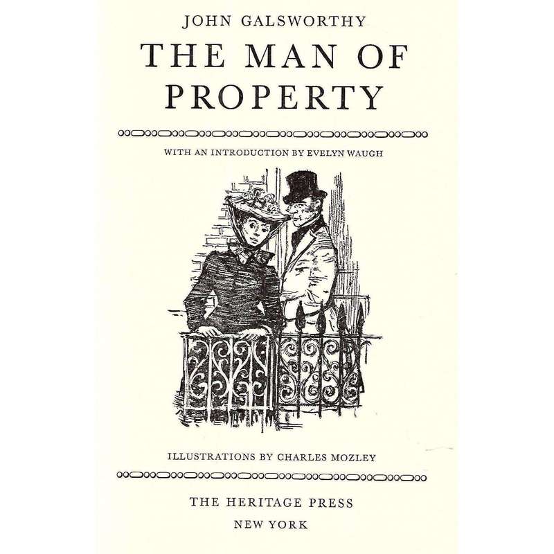 The Man of Property (The Forsyte Saga) | John Galsworthy