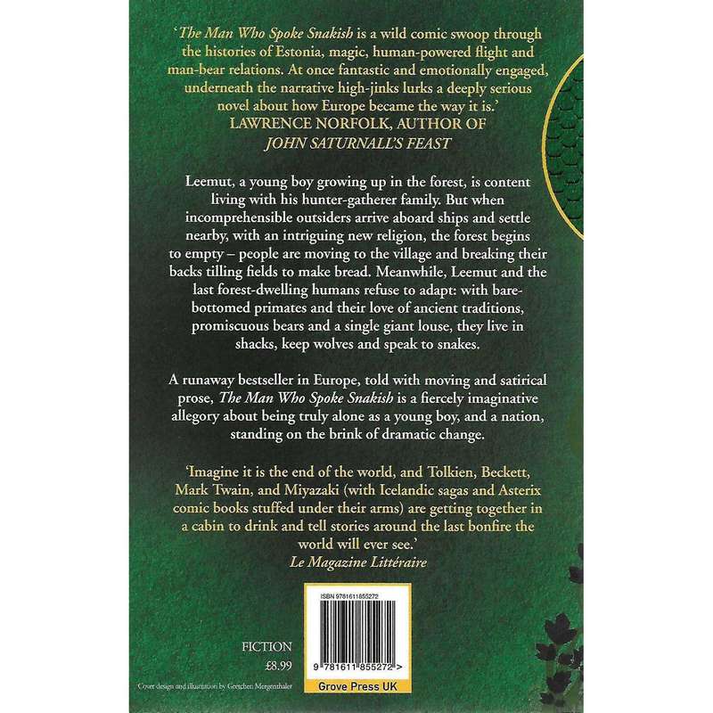 The Man Who Spoke Snakish | Andrus Kivirahk