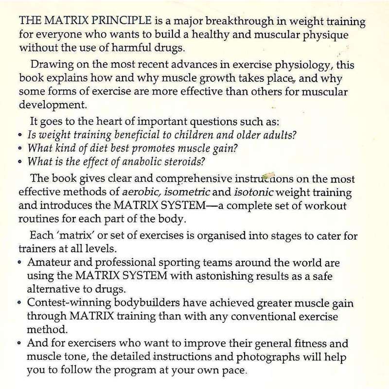 The Matrix Principle: A Revolutionary Approach to Muscle Development | Ronald S. Laura & Kenneth ...
