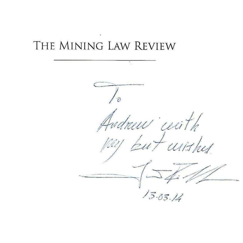 The Mining Law Review (Possibly Inscribed by Editor) | Erik Richer la Fleche (Ed.)