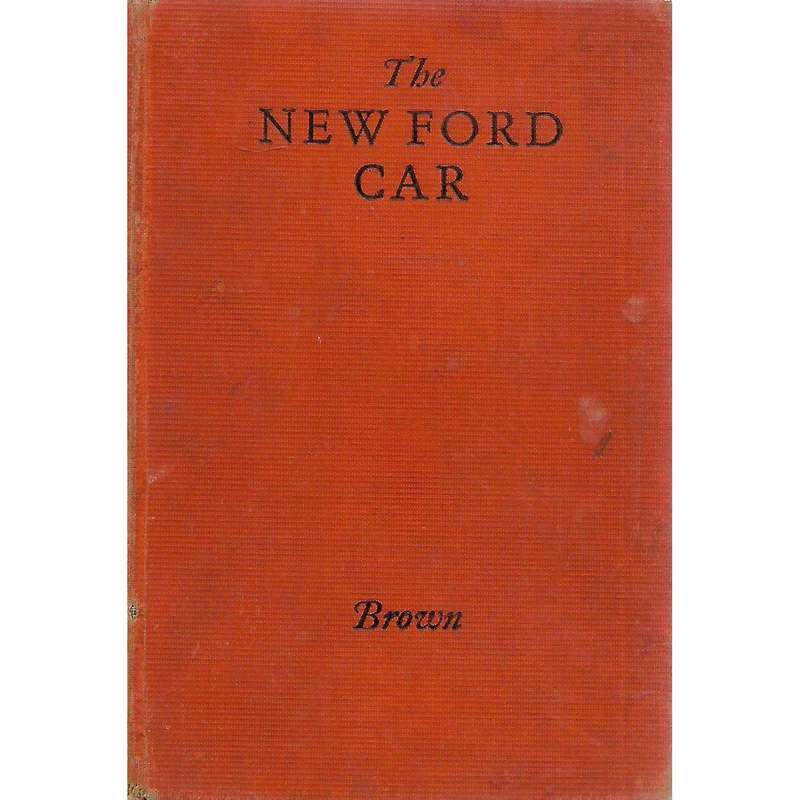The New Ford Car | E. T. Brown