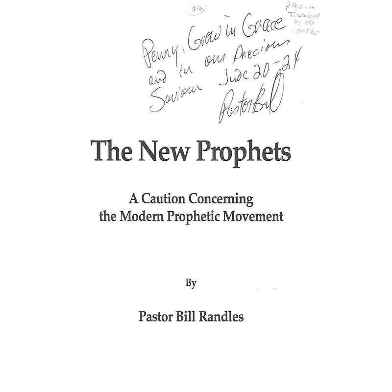 The New Prophets: A Caution Concerning the Modern Prophetic Movement (Inscribed by Author) | Past...