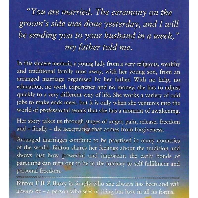 The Path I Took (Inscribed by Author) | Bintou F. B. Z. Barry