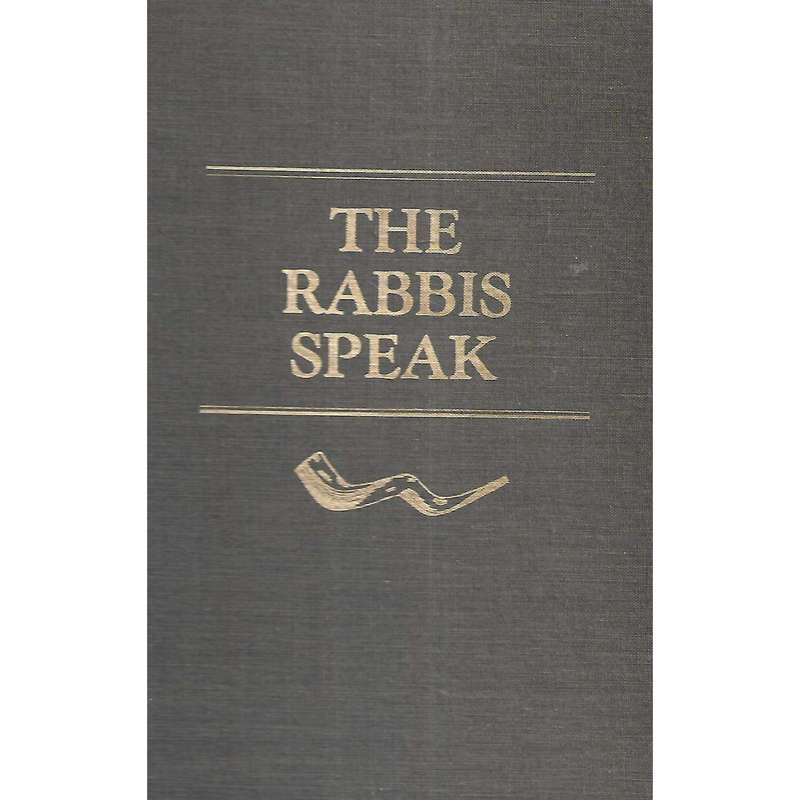 The Rabbis Speak: A Quarter Century of Sermons for the High Holy Days from the New York Board of ...