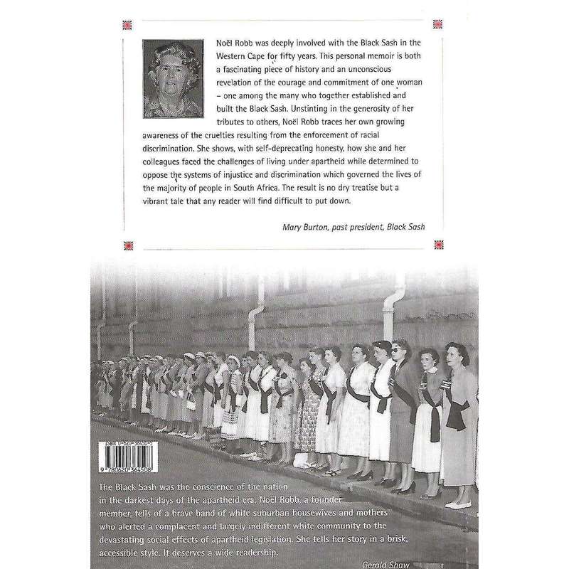 The Sash and I: A Personal Memoir and a Tribute to the Black Sash | Noel Robb
