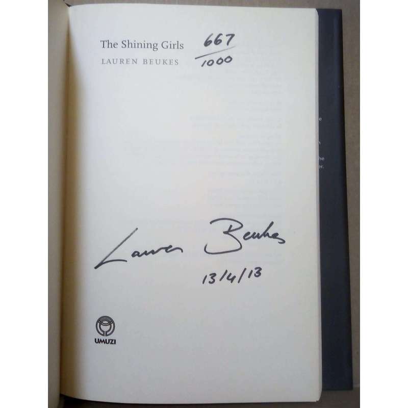 The Shining Girls (Signed by the Author limited numbered edition) | Lauren Beukes