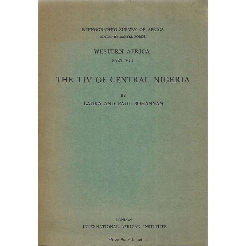 The Tiv of Central Nigeria | Laura & Paul Bohannan