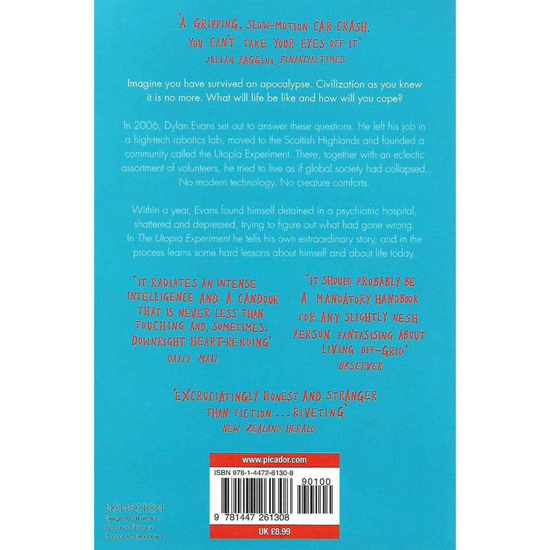 The Utopia Experiment: Surviving the Apocalypse But Losing Your Mind | Dylan Evans