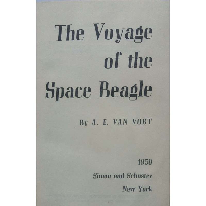 The Voyage of The Space Beagle, (First Edition 1950) | A.E. van Vogt
