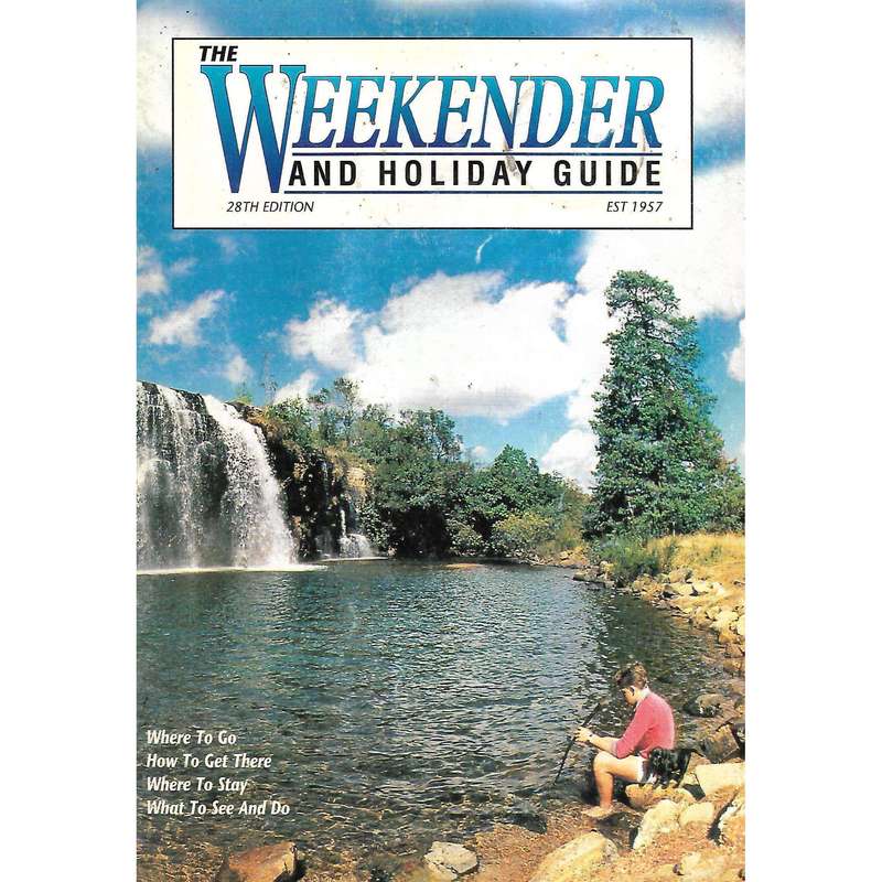 The Weekender and Holiday Guide (28th Edition, 1998)