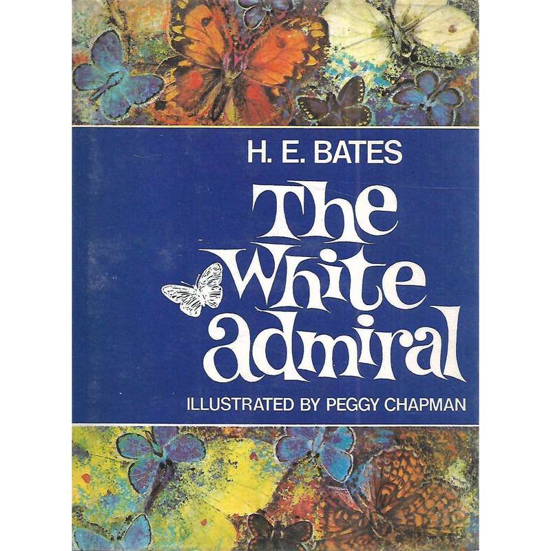 The White Admiral (First Edition, 1968) | H. E. Bates