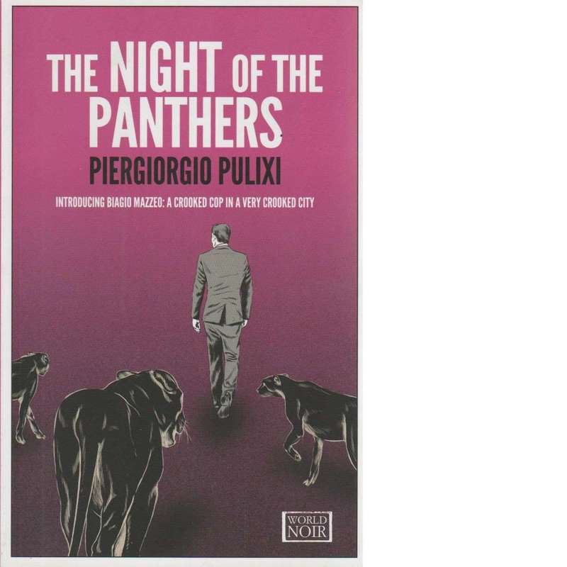The Night of the Panthers | Piergiorgio Pulixi