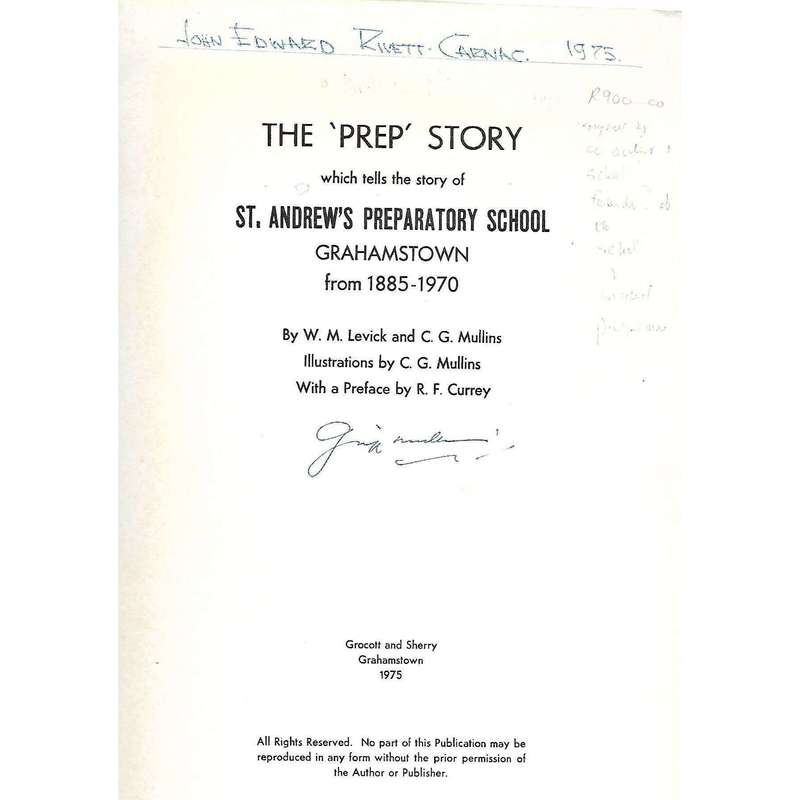 The 'Prep' Story (Signed by the Co-Author and School Founder) | W.M. Levick and C.G. Mullins