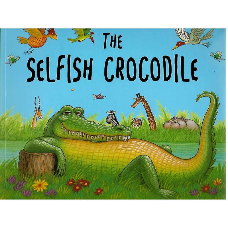 The Selfish Crocodile | Michael Terry