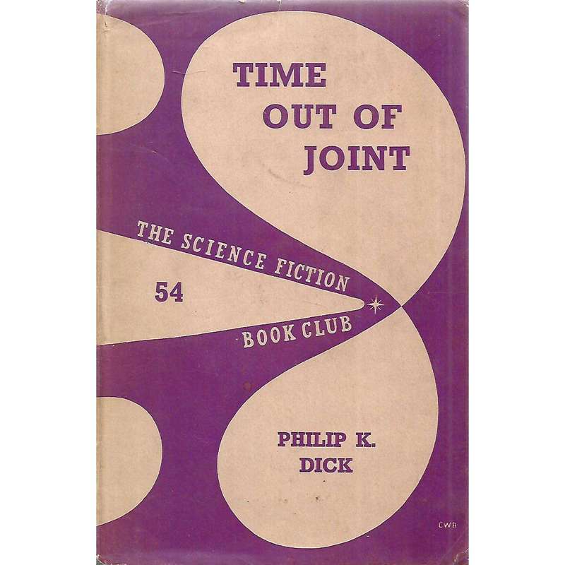 Time Out of Joint (First UK Edition, 1961) | Philip K. Dick
