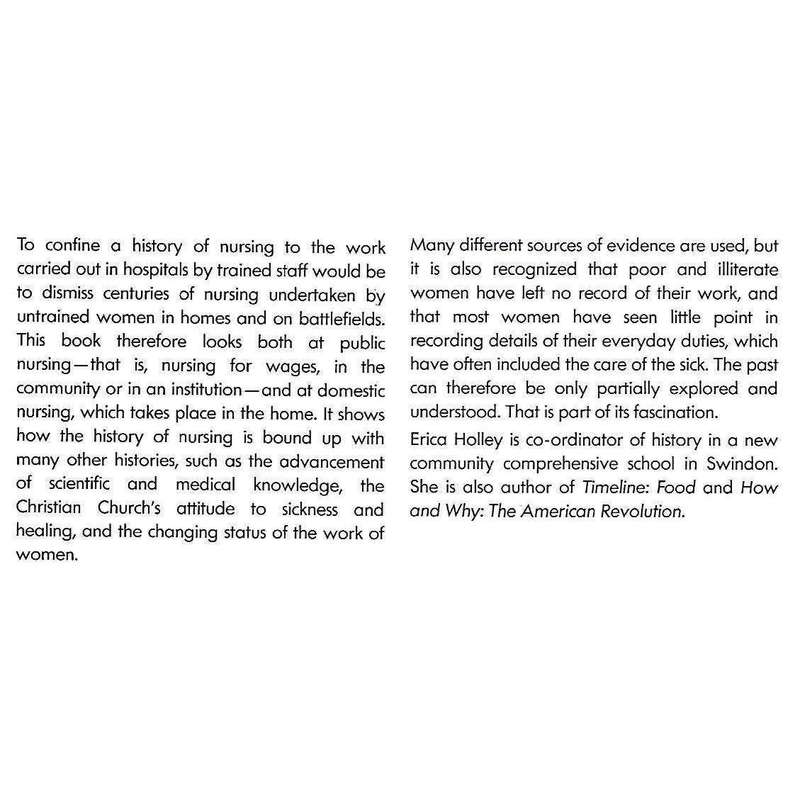 Timeline: Nursing (Weighing up the Evidence Series) | Erica Holley
