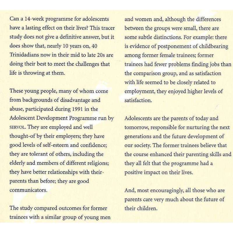 To Handle Life's Challenges: A Tracer Study of Servol's Adolescent Development Programme in Trini...
