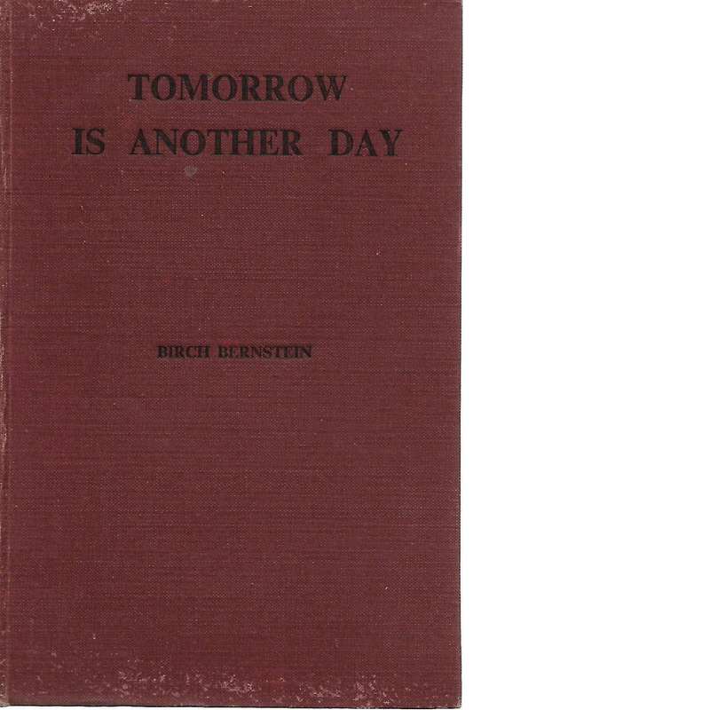 Tomorrow is Another Day: An Historical Romance of South Africa 1652 to the present day (With Auth...