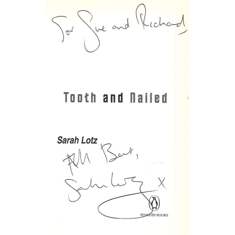 Tooth and Nailed (Inscribed by Author) | Sarah Lotz