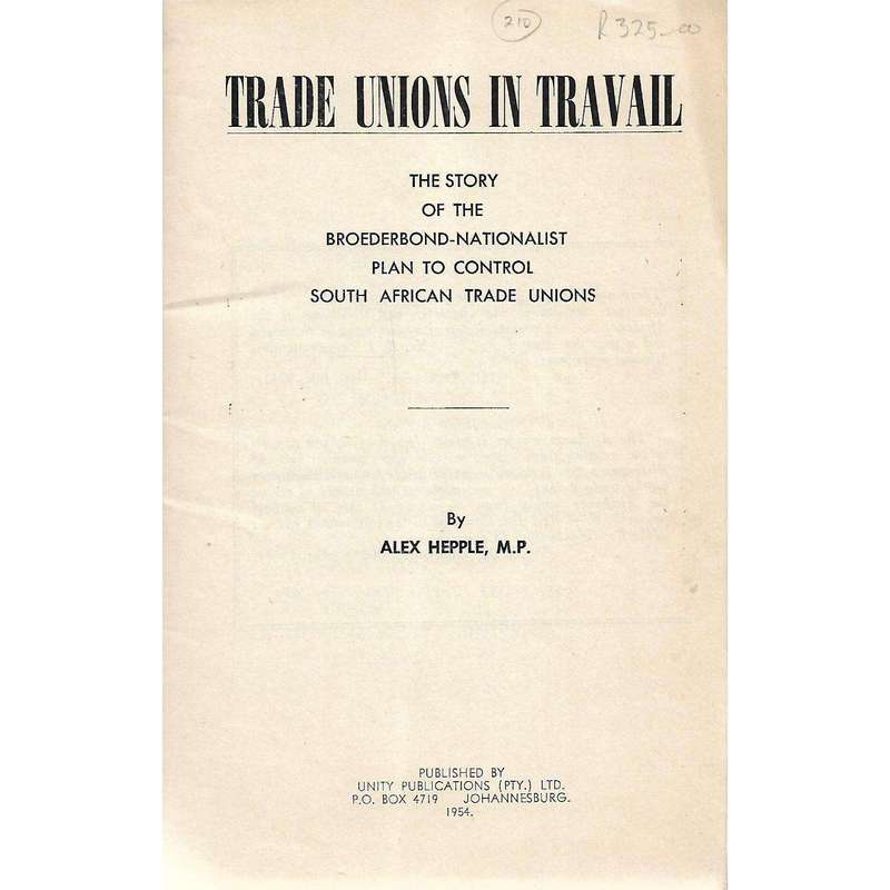 Trade Unions in Travail | Alex Hepple